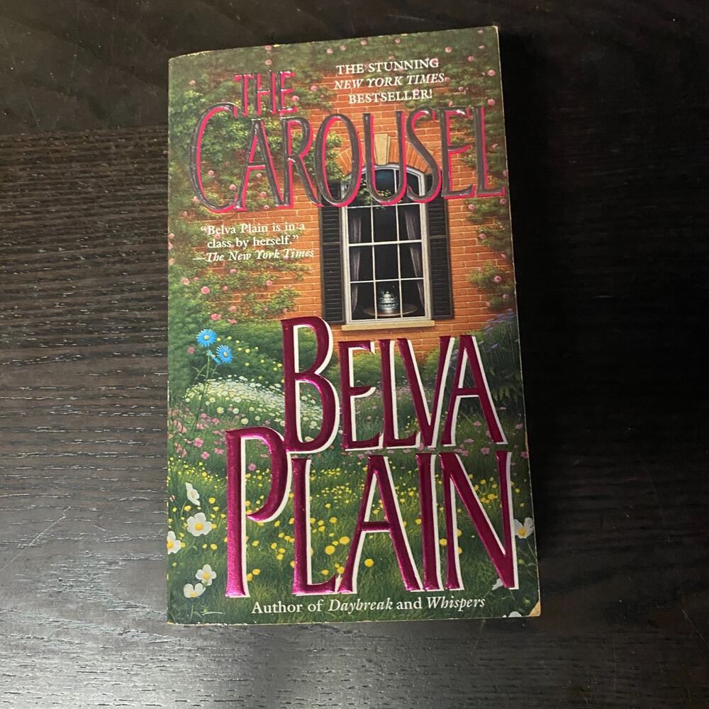 Carousel : A Novel by Belva Plain (1996, Mass Market)